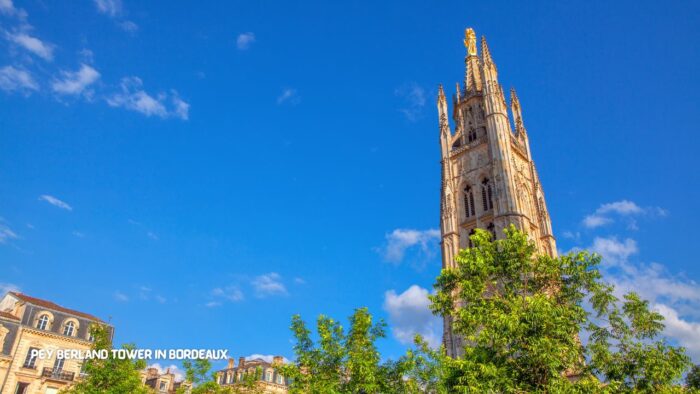 Pey Berland Tower in Bordeaux